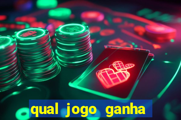 qual jogo ganha dinheiro de verdade sem precisar depositar